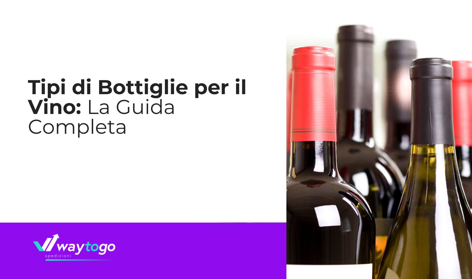 Tipologie di bottiglie di Vino